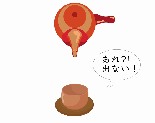 あれっ?お茶が出ない